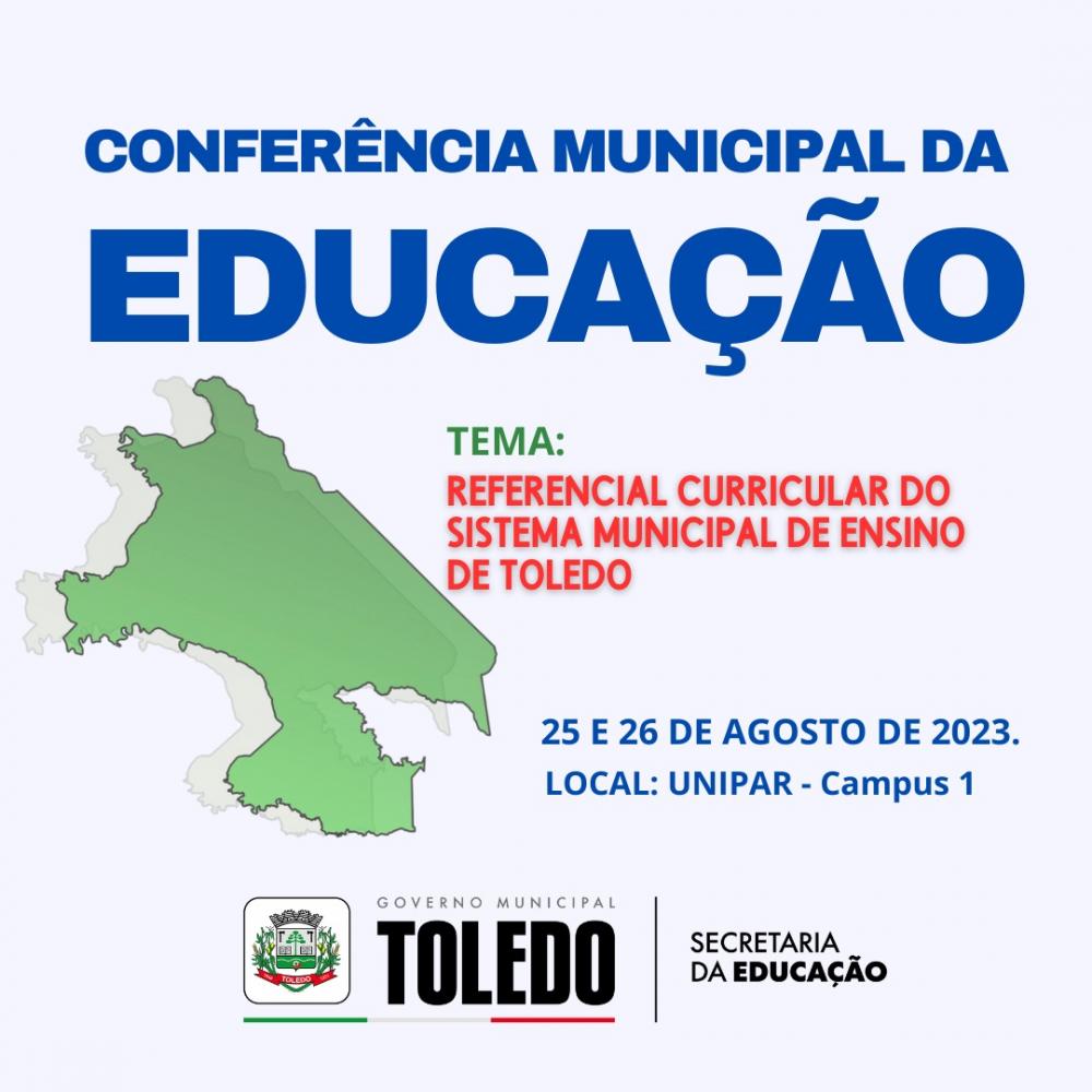 “Conferência Municipal da Educação de Toledo